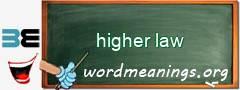 WordMeaning blackboard for higher law